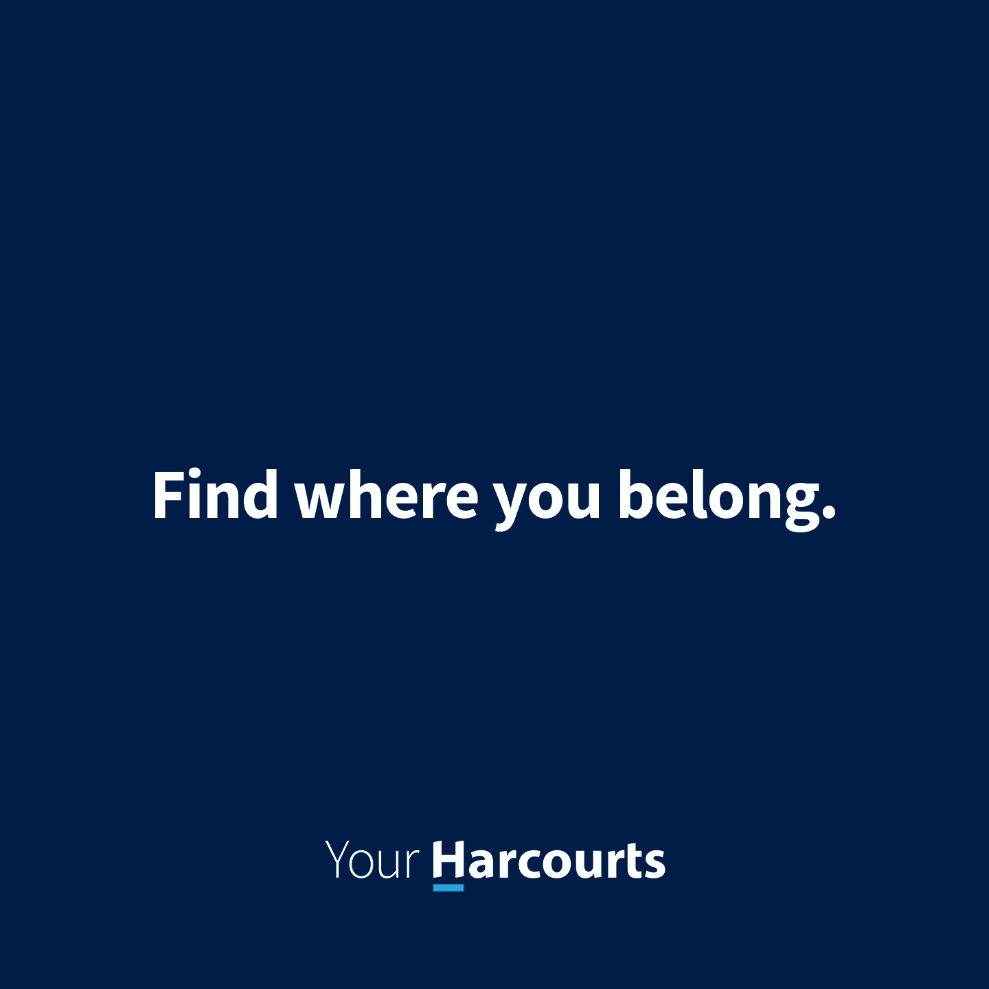 Your Harcourts. Find where you belong.